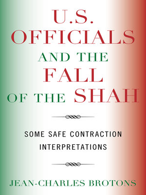 cover image of U.S. Officials and the Fall of the Shah